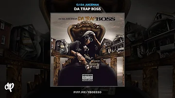 OJ Da Juiceman - Watch This [Da Trap Boss]