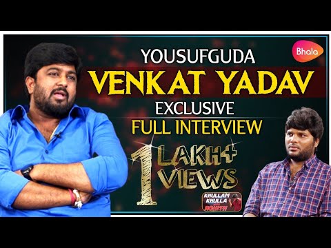 Yousufguda Venkat Yadav Exclusive Full Interview  Khullam Khulla With Rohith  Bhala Media