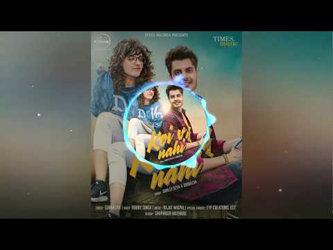 koi-vi-nahi---gurnazar,-shirley-setia-||-mp3-bollywood-jukebox