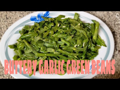 BUTTERY SAUTEED GREEN BEANS | CHEWY & YUMMY VEGGIE | DAYANG LOVELACE