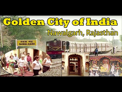 Golden City of INDIA - Nawalgarh, Rajasthan
