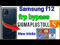 Samsung f12 frp bypass  all samsung frp bypass Sigma Plus toll#sigma toll#samsung#samsungf12#frp