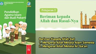 Pembelajaran PAI Kelas 4 Pelajaran 2_Beriman Kepada Allah II Mengenal Allah dari Alam dan Al-Quran