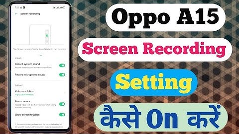 Oppo A15 Screen Recording Setting || How To Screen Recording Setting On Oppo A15