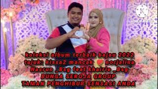 koleksi album terbaik bajau 2022 kissa2 mancak♥️norjalina