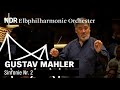 Capture de la vidéo Mahler: Sinfonie Nr. 2 - "Auferstehungssinfonie" | Alan Gilbert | Ndr Elbphilharmonie Orchester