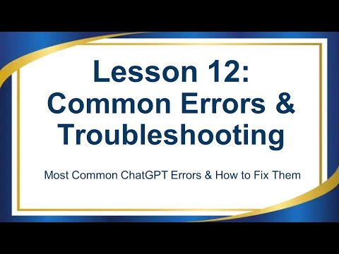 Lesson 12: Common Error Messages & Troubleshooting
