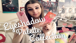 Eyeshadow Palette Collection - 2017!