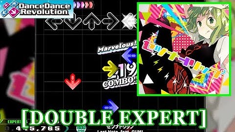 【DDR 2014】 セツナトリップ[Setsuna Trip] / Last Note. feat. GUMI [DOUBLE EXPERT] 譜面確認+Clap