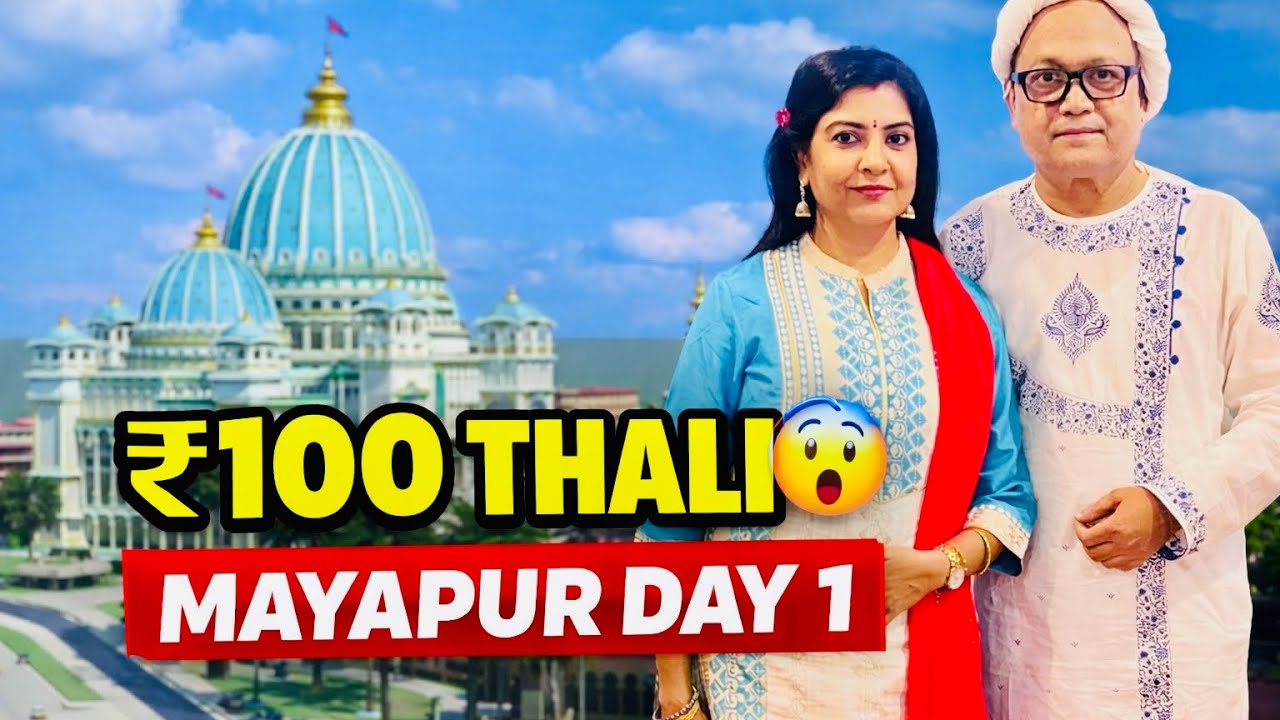MAYAPUR ISKON TEMPLE 2026 DAY - 1 | GADABHAVAN ROOM TOUR | BUDGET DINNER 100\-@sensnest1131