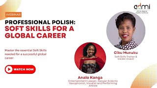 Professional Polish: Soft Skills For A Global Career | Webinar screenshot 1