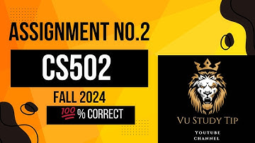 cs502 assignment no.2 fall 2024|CS502- Fundamentals of Algorithms vu assignment no.2|@vustudy4121