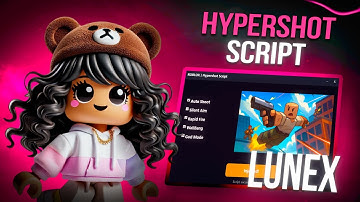 HYPERSHOT SCRIPT - GEEN SLEUTEL! | (HITBOX EXPANDER, AIMBOT, GEEN AFKOELING, ESP & MEER)