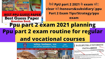 ppu part 2 examination pattern। questions types।honours&subsidiary🔥ppu Part 2 Exam Tips/Strategy/ppu