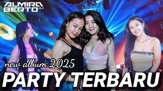 MAXTAPE FUNKOT || ALBUM TERBAIK 2025 DJ ALMIRA BERTO