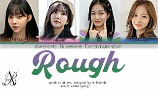 COLLAB [COVER] G-FRIEND - ‘거친(ROUGH) | Color Coded Lyrics