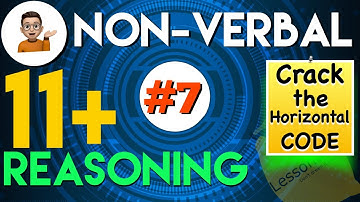 11 Plus Non Verbal Reasoning - Type 7 : Crack the Horizontal Code | Lessonade