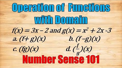 Operation of Functions with Domain - Number Sense 101