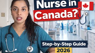 How to Register as a Nurse in Canada from India (2026 Step-by-Step Guide)