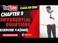Chapter 9 - Differential Equations|Exercise 9.4(10 &amp; 11)| Class XII CBSE Mathematics in Tamil