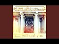 Without You