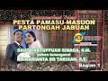 PESTA PAMASU-MASUON PARTONGAH JABUAN : SAUT & BINA_Part 1