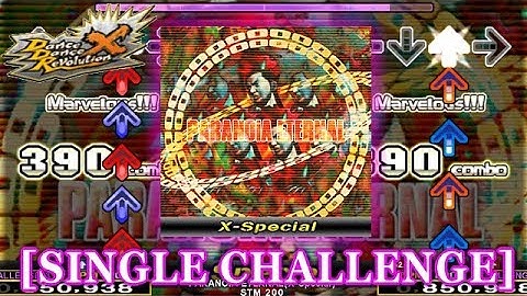 【DDR X】 PARANOiA ETERNAL (X-Special) [SINGLE CHALLENGE] 譜面確認＋クラップ