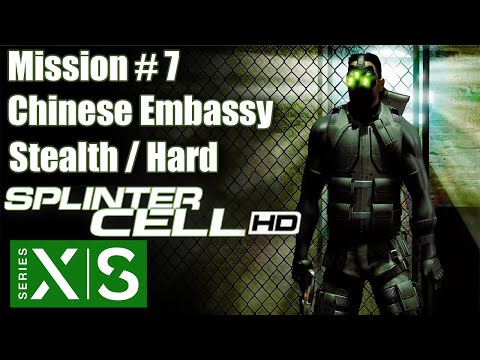 : Mission #7 - Chinese Embassy - Hard/Stealth Walkthrough | Xbox Series S