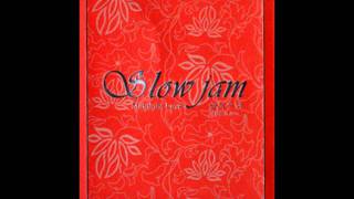 Video thumbnail of "Slow Jam - Feel Good"