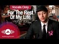 Maher Zain - For The Rest Of My Life | Vocals Only (Official Music Video)