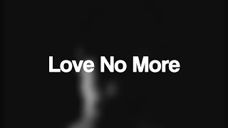 ASTN - Love No More [Legendado]