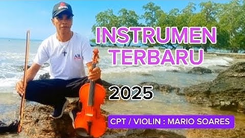 INSTRUMEN TERBARU: CPT/VIOLIN: MARIO SOARES