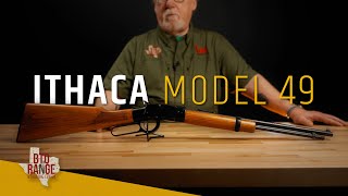 Remembering the Past: The Ithaca Model 49 – A Western-Inspired Classic!