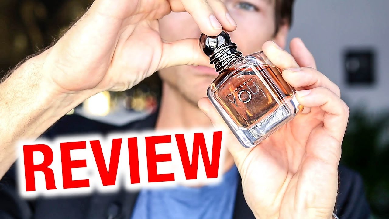 armani stronger with you man review