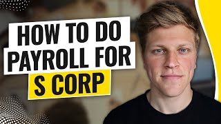 How to Do Payroll for S Corp (2024) by George Vlasyev 6 views 3 days ago 8 minutes, 11 seconds