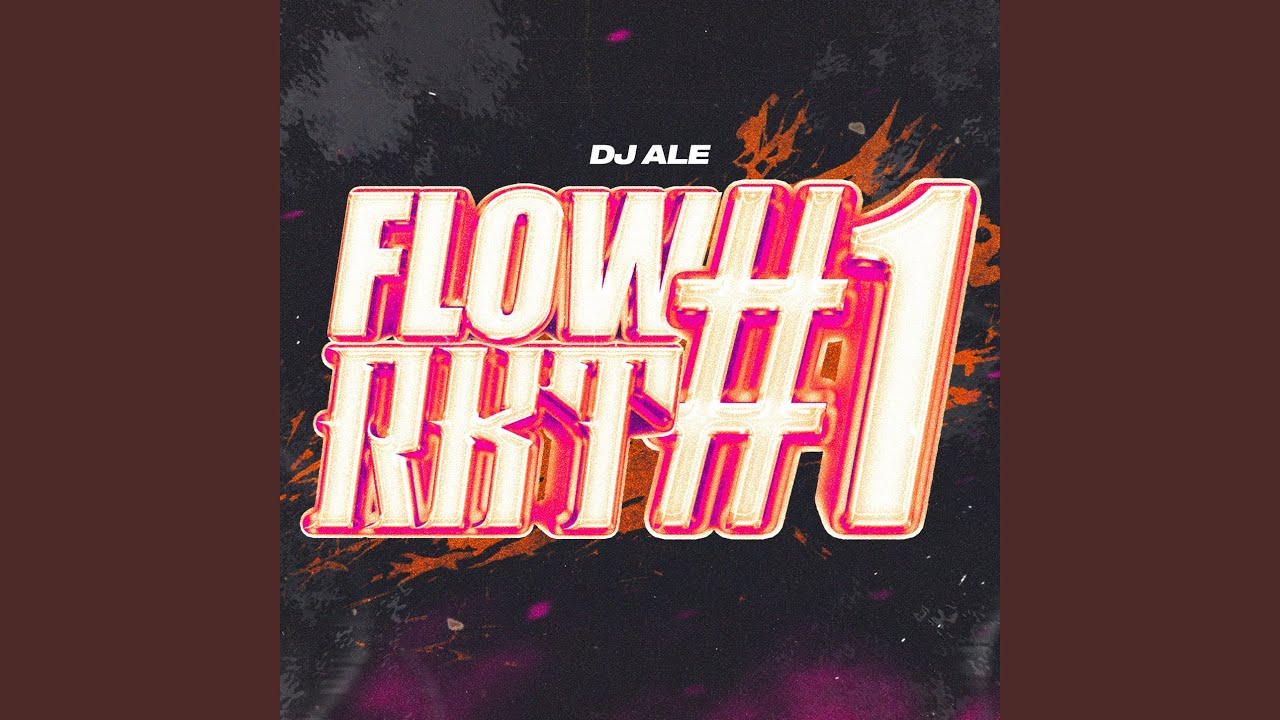 Flow RKT #1 (Remix)