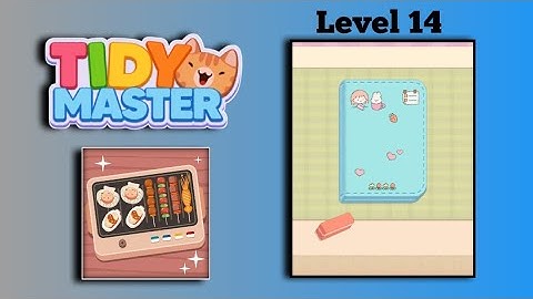 Tidy Master-Satisfeel Level 14 Gameplay