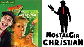 Nostalgia Christian | McGee and Me (The Not So Great Escape)