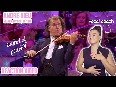 Vocal Coach Reacts To André Rieu - Nearer, My God, To Thee