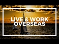 The best places to live and work overseas - Andrew Henderson on Success Harbor