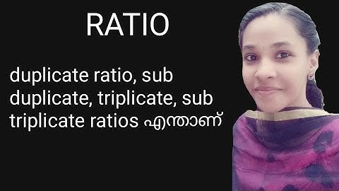 RATIO | EASY TRICKS MALAYALAM |Duplicate, triplicate, sub duplicate & sub triplicate ratio