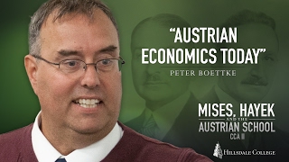 'Austrian Economics Today'  Peter Boettke