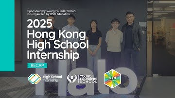 2025 Hong Kong High School Internship Recap