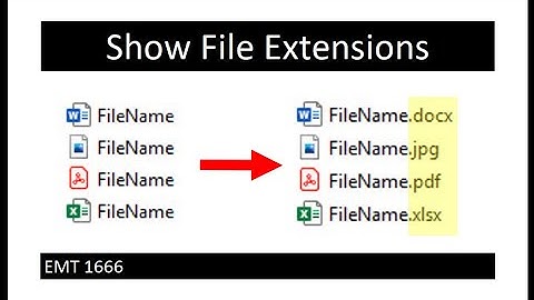 Show File Extensions (File Types). EMT 1666