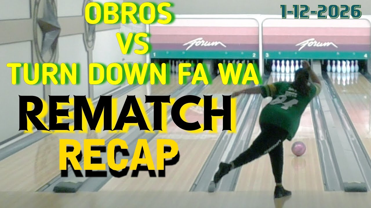 OBROS VS TURN DOWN FA WA 