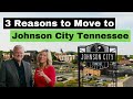 3 reasons to move to johnson city tennessee