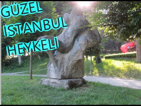 guzel istanbul heykeli istanbul da kaldirilan 1 heykel youtube