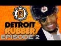 Detroit Rubber S1 Ep. 2 of 6 -  Party in the D