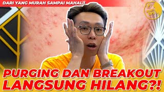 CARA AMPUH ATASI PURGING DAN BREAKOUT!! DARI YANG MURAH SAMPAI MAHAL!! screenshot 3