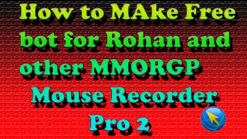 Free Bot For Online Game Bot For ROHAN Auto Bot for MMORPG FREE